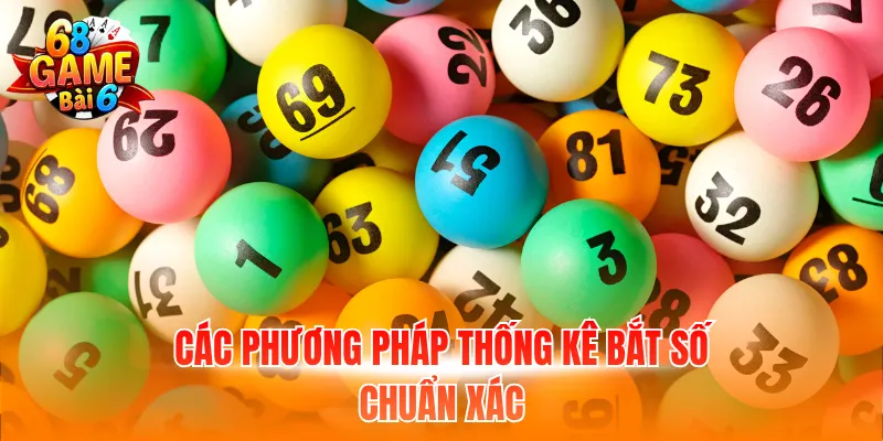 Các phương pháp thống kê bắt số chuẩn xác